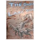 The Ghosts of Lark Quarry by Donna Meiklejohn
