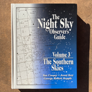 Night Sky Observer's Guide Volume 3: The Southern Skies by George Robert Kepple, Ian Cooper and Jenni Kay