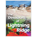 The dinosaurs of Lightning Ridge by Dr Elizabeth T Smith