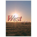 West of the fence by David Elliott