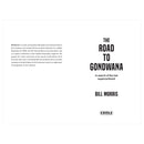 The Road to Gondwana by Bill Morris
