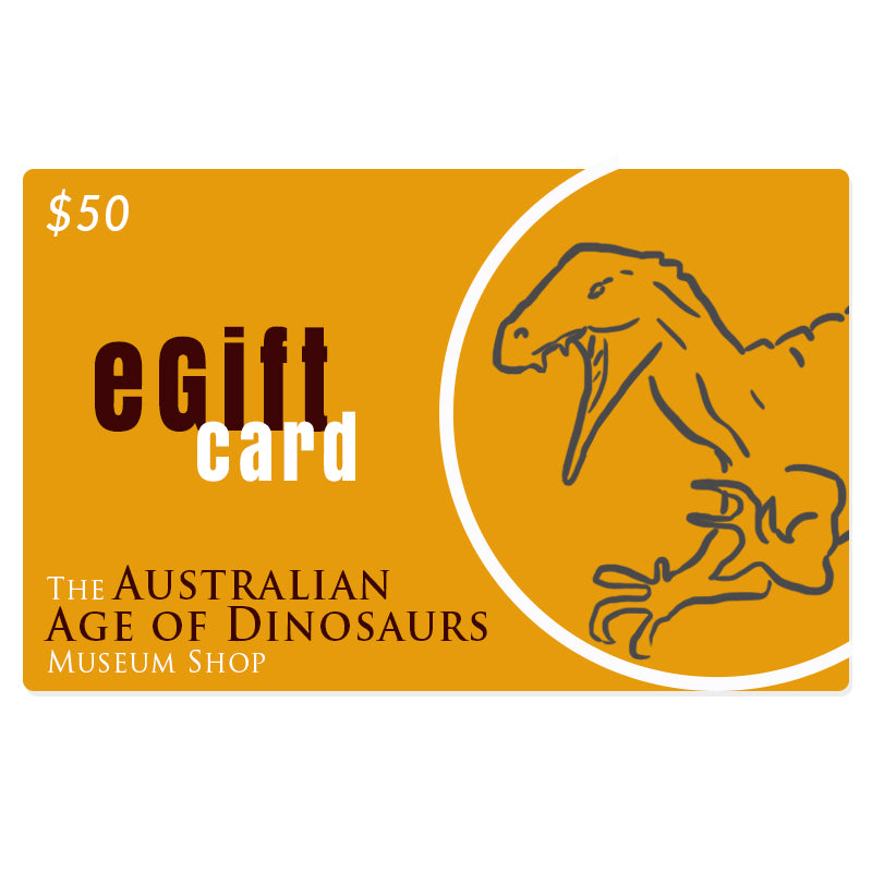 Australian Age of Dinosaurs Museum Shop gift card (valid for three years from purchase)