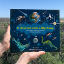 It Started with a Big Bang: The Origin of Earth, You and Everything Else