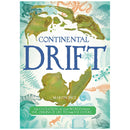 Continental Drift, The Evolution of Our World from the Origins of Life to the Far Future